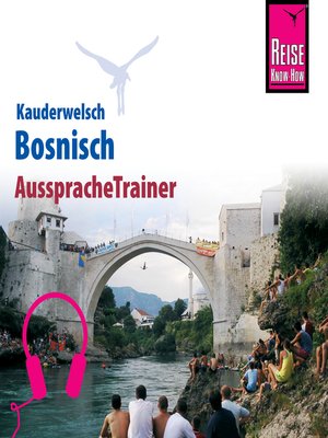 cover image of Reise Know-How Kauderwelsch AusspracheTrainer Bosnisch